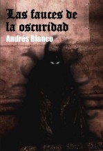 Las fauces de la oscuridad Las fauces de la oscuridad