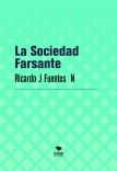 La Sociedad Farsante