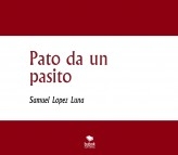 Pato da un pasito Pato da un pasito