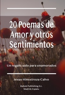 20 Poemas de Amor y otros Sentimientos