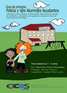 Manual de Primaria: Felicia y l@s Alumn@s Ayudantes