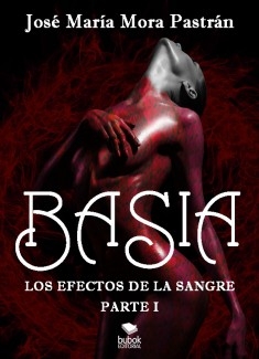 Basia. Los efectos de la sangre