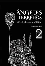 Ángeles Terrenos - Voces de la Amazonia