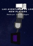 los new players y sus aventuras