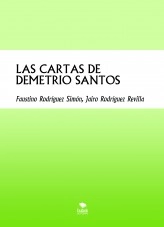 Libro LAS CARTAS DE DEMETRIO SANTOS, autor FAUSTINO RODRIGUEZ SIMON Libro LAS CARTAS DE DEMETRIO SANTOS, autor FAUSTINO RODRIGUEZ SIMON