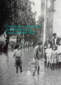 Cronología y efemérides meteorológicas en Canarias desde 1900