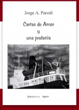 Cartas de amor y una profecía