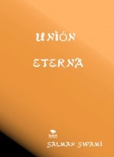 Libro Unión Eterna, autor salam Libro Unión Eterna, autor salam