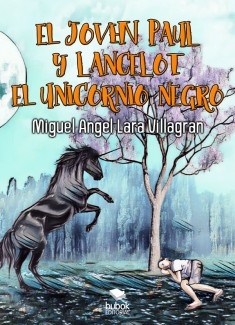 EL JOVEN PAUL Y LANCELOT EL UNICORNIO NEGRO