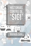 Historias Cortas de "Sigi"