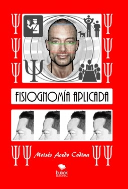 Libro FISIOGNOMÍA APLICADA, autor Moisés Acedo Codina