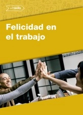 Libro Felicidad en el trabajo, autor Editorial Elearning Libro Felicidad en el trabajo, autor Editorial Elearning