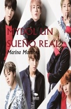 Libro MYDOL UN SUEÑO REAL, autor marinamartanezrekena Libro MYDOL UN SUEÑO REAL, autor marinamartanezrekena