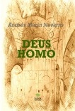 DEUS HOMO