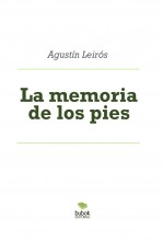 La memoria de los pies