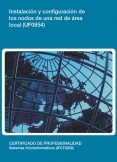 UF0854 - Instalación y configuración de los nodos de una red de área local