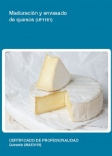 Libro UF1181 - Maduración y envasado de quesos, autor Editorial Elearning 