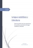 Ejercicio práctico para las oposiciones de enseñanza secundaria de lengua castellana y literatura