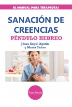 SANACIÓN DE CREENCIAS. PÉNDULO HEBREO