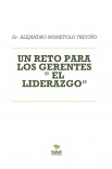 " EL LIDERAZGO" NUEVA HERRAMIENTA PARA LOS GERENTES