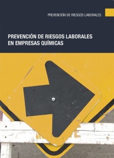 Prevención de riesgos laborales en empresas químicas