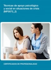 Libro MF0072_2 - Técnicas de apoyo psicológico y social en situaciones de crisis, autor Editorial Elearning Libro MF0072_2 - Técnicas de apoyo psicológico y social en situaciones de crisis, autor Editorial Elearning