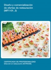 Libro MF1101_3 - Diseño y comercialización de ofertas de restauración, autor Editorial Elearning Libro MF1101_3 - Diseño y comercialización de ofertas de restauración, autor Editorial Elearning