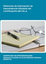 Libro MF1783_3 - Obtención de información de trascendencia tributaria del contribuyente, autor Editorial Elearning Libro MF1783_3 - Obtención de información de trascendencia tributaria del contribuyente, autor Editorial Elearning
