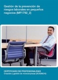 MF1792_2 - Gestión de la prevención de riesgos laborales en pequeños negocios MF1792_2 - Gestión de la prevención de riesgos laborales en pequeños negocios