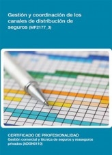 Libro MF2177_3 - Gestión y coordinación de los canales de distribución de seguros, autor Editorial Elearning Libro MF2177_3 - Gestión y coordinación de los canales de distribución de seguros, autor Editorial Elearning