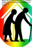 Mejora de las capacidades físicas y primeros auxilios para las personas dependientes en el domicilio. UF0121. Mejora de las capacidades físicas y primeros auxilios para las personas dependientes en el domicilio. UF0121.