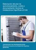 UF1029 - Elaboración del plan de aprovisionamiento, costes y documentación técnica en instalaciones frigoríficas