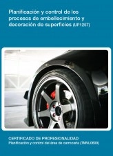 Libro UF1257 - Planificación y control de los procesos de embellecimiento y decoración de superficies, autor Editorial Elearning Libro UF1257 - Planificación y control de los procesos de embellecimiento y decoración de superficies, autor Editorial Elearning