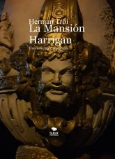 La Mansión Harrigan La Mansión Harrigan