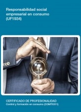 Libro UF1934 - Responsabilidad social empresarial en consumo, autor Editorial Elearning Libro UF1934 - Responsabilidad social empresarial en consumo, autor Editorial Elearning