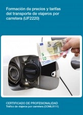 Libro UF2220 - Formación de precios y tarifas del transporte de viajeros por carretera, autor Editorial Elearning Libro UF2220 - Formación de precios y tarifas del transporte de viajeros por carretera, autor Editorial Elearning