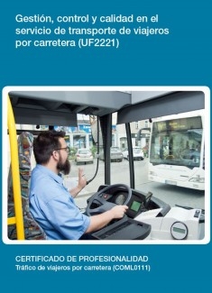 UF2221 - Gestión, control y calidad en el servicio de transporte de viajeros por carretera