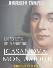 Libro Casanova Mon Amour, autor Cayetano Campisi Libro Casanova Mon Amour, autor Cayetano Campisi