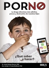 Libro PORNO: La droga silenciosa más destructiva, precoz y adictiva de nuestros hijos, autor jesusamaya Libro PORNO: La droga silenciosa más destructiva, precoz y adictiva de nuestros hijos, autor jesusamaya