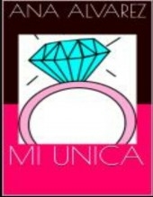 MI ÚNICA MI ÚNICA