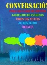 Libro Conversación, para las clases de español, autor Ramón Díez Galán Libro Conversación, para las clases de español, autor Ramón Díez Galán