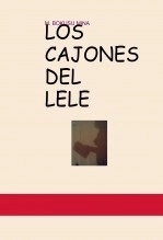 Libro LOS CAJONES DEL LELE, autor MARGARITA BOKUSU MINA Libro LOS CAJONES DEL LELE, autor MARGARITA BOKUSU MINA