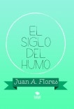 El siglo del humo