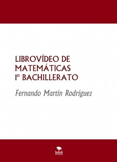 LIBROVÍDEO MATEMÁTICAS NIVEL III- 1º BACHILLERATO