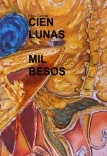 CIEN LUNAS MIL BESOS CIEN LUNAS MIL BESOS