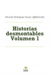 Historias desmontables Volumen 1 Historias desmontables Volumen 1