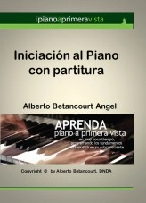 Libro Gratis INICIACIÓN AL PIANO CON PARTITURA, autor Alberto Betancourt Angel Libro Gratis INICIACIÓN AL PIANO CON PARTITURA, autor Alberto Betancourt Angel