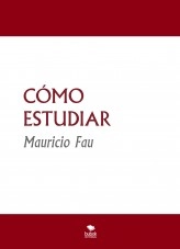 Libro Cómo estudiar, autor mefau Libro Cómo estudiar, autor mefau