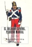 El Soldado Español: Pequeño Manual