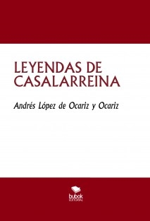 LEYENDAS DE CASALARREINA